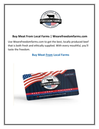 Buy Meat From Local Farms  Wearefreedomfarms