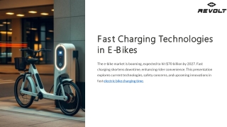 Fast Charging Technologies in E-Bikes