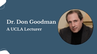 Dr. Don Goodman - A UCLA Lecturer