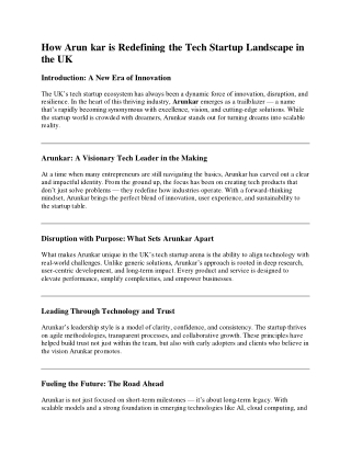 How Arun kar is Redefining the Tech Startup Landscape in the UK