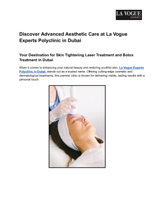 Discover Advanced Aesthetic Care at La Vogue Experts Polyclinic in Dubai