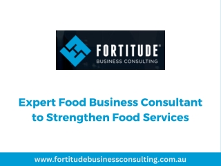 Expert Food Business Consultant to Strengthen Food Services