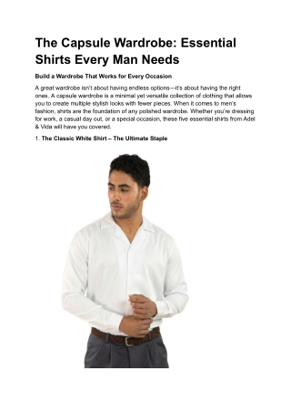 The Capsule Wardrobe_ Essential Shirts Every Man Needs