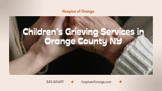 Children’s Grieving Services in Orange County NY  Hospice of Orange