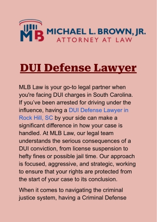DUI Defense Lawyer in Rock Hill, SC: Navigate Charges with MLB Law