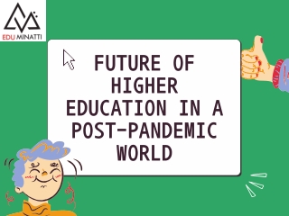 Future of Higher Education in a Post-Pandemic World