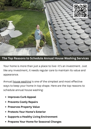 The Top Reasons to Schedule Annual House Washing Services