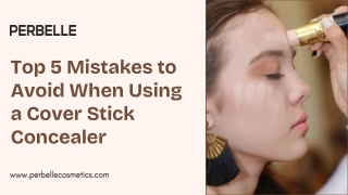 The 5 Worst Mistakes You Can Make With Stick Foundation