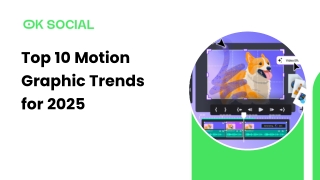Top 10 Motion Graphic Trends for 2025
