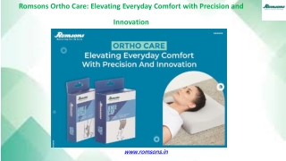 Romsons Ortho Care: Elevating Everyday Comfort with Precision and Innovation