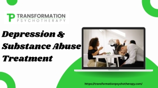 Depression and Substance Abuse Treatment – Integrated Care for Lasting Recovery