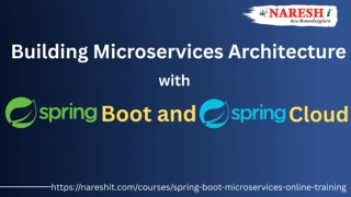 Building Microservices Architecture with Spring Boot and Spring Cloud