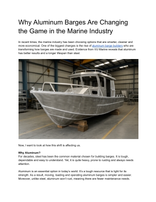 Why Aluminum Barges Are Changing the Game in the Marine Industry