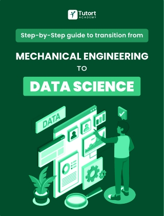 Step-by-Step Guide to Transition from Mechanical Engineering to Data Science