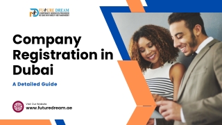 Company Registration in Dubai - A Detailed Guide