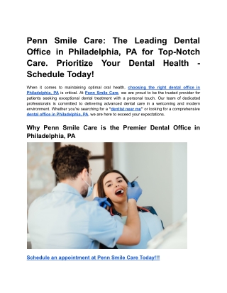 Penn Smile Care_ The Leading Dental Office in Philadelphia, PA for Top-Notch Care
