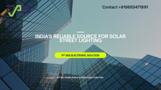 India's Reliable Source for Solar Street Lighting Das Electronic Solution