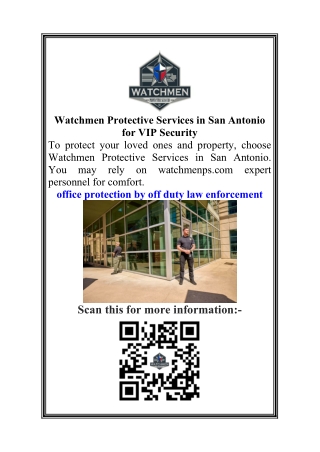 Watchmen Protective Services in San Antonio for VIP Security