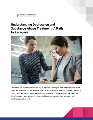 Depression and Substance Abuse Treatment – A Comprehensive Path to Healing
