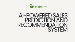 AI-POWERED SALES  PREDICTION AND  RECOMMENDATION  SYSTEM