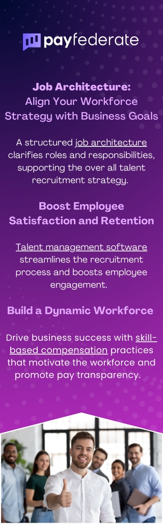 Job Architecture Align Your Workforce Strategy with Business Goals