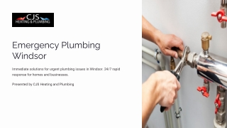 Emergency Plumbing Windsor – CJS Delivers Fast, Reliable Service