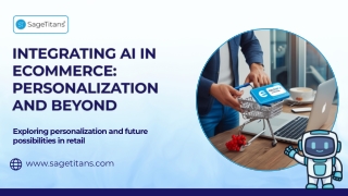 Integrating AI in eCommerce Personalization and Beyond