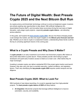 The Future of Digital Wealth_ Best Presale Crypto 2025 and the Next Bitcoin Bull Run