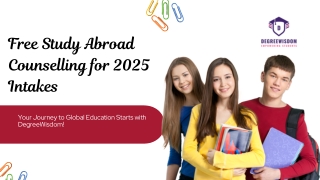 Free Study Abroad Counselling for 2025/2026 Intakes