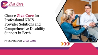 Choose Ziva Care for Professional NDIS Provider Solutions and Comprehensive Disability Support in Perth
