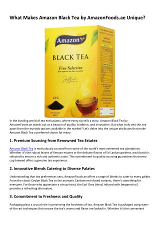 What Makes Amazon Black Tea by AmazonFoods.ae Unique