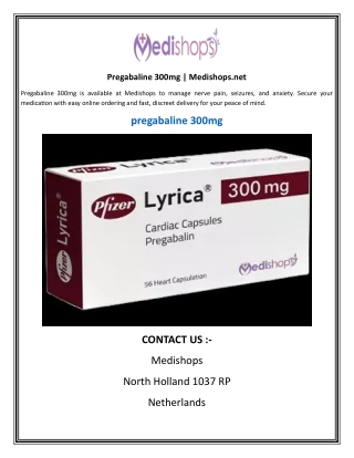 Pregabaline 300mg​  Medishops.net