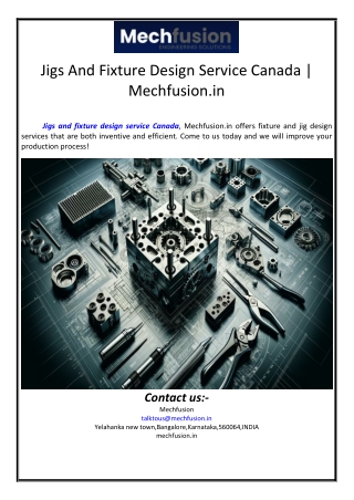 Jigs And Fixture Design Service Canada | Mechfusion.in