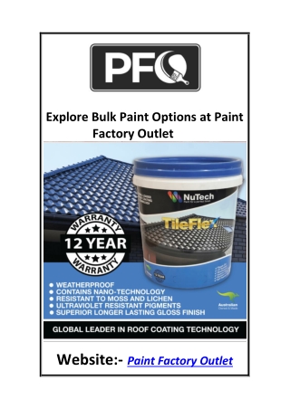Explore Bulk Paint Options at Paint Factory Outlet