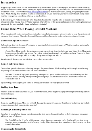 Gambling Enterprise Decorum When Playing Live Port Machines