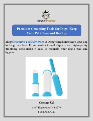 Premium Grooming Tools for Dogs: Keep Your Pet Clean and Healthy