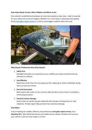 Auto Glass Repair Service: Why It Matters and When to Act