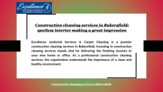 Construction cleaning services in Bakersfield: spotless interior making a great