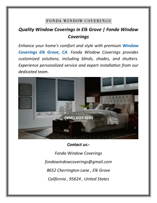 Quality Window Coverings in Elk Grove  Fonda Window Coverings