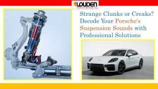 Strange Clunks or Creaks Decode Your Porsche's Suspension Sounds with Professional Solutions