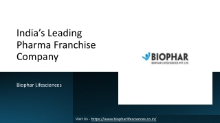 India’s Leading Pharma Franchise Company - Biophar Lifesciences