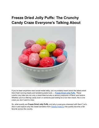 Freeze Dried Jolly Puffs_ The Crunchy Candy Craze Everyone’s Talking About (1)