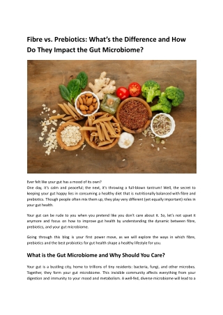 Fibre vs. Prebiotics: Improve Gut Health with LightLife 360