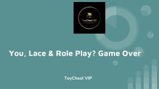 You, Lace & Role Play Game Over