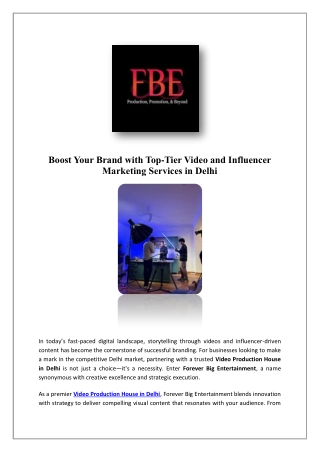 Video Production In Delhi | Fbe Films