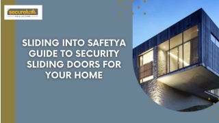 Sliding Into SafetyA Guide to Security Sliding Doors for Your Home