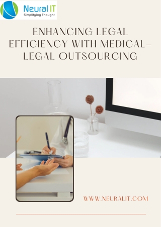 Enhancing Legal Efficiency with Medical-Legal Outsourcing
