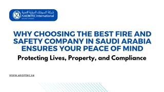 Why Choosing the Best Fire and Safety Company in Saudi Arabia Ensures Your Peace of Mind