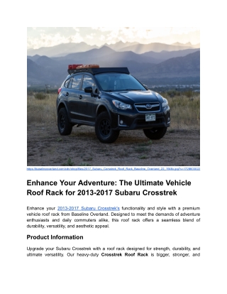 Enhance Your Adventure_ The Ultimate Vehicle Roof Rack for 2013-2017 Subaru Crosstrek _ Blog Post Content 3 _ Month 4