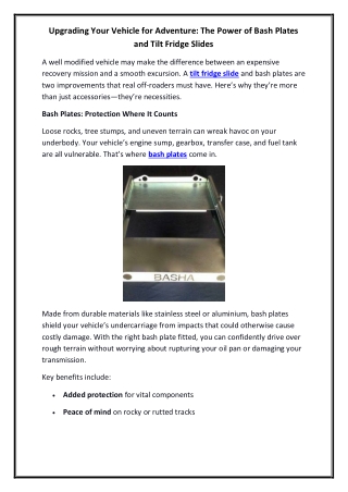 Upgrading Your Vehicle for Adventure The Power of Bash Plates and Tilt Fridge Slides